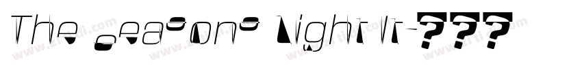 The Seasons Light It字体转换